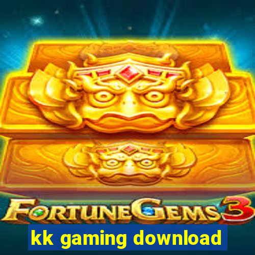 kk gaming download